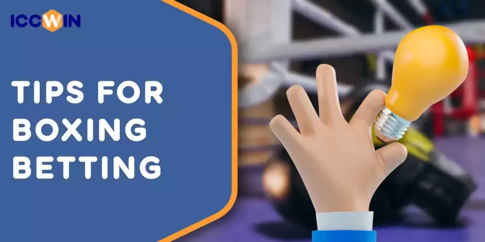 Tips for Boxing Betting in 2023