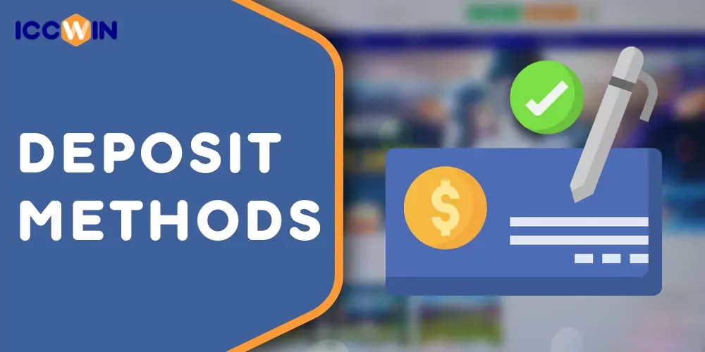 ICCWIN888 Deposit Methods