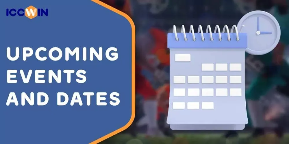 Upcoming events and dates
